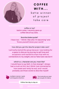 A few questions for Katie Winnen of Take Care.